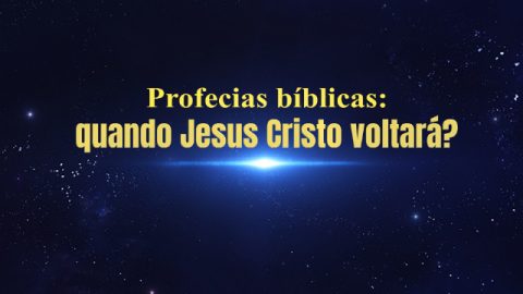 Profecias bíblicas: quando Jesus Cristo voltará?