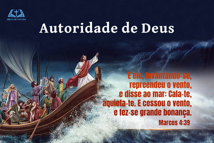 Marcos 4:39 | Autoridade de Deus