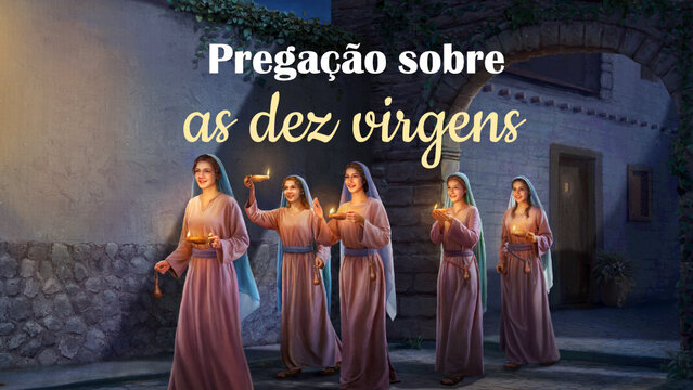 Pregação sobre as dez virgens