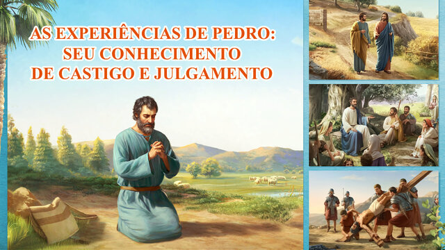 As experiências de Pedro: seu conhecimento de castigo e julgamento