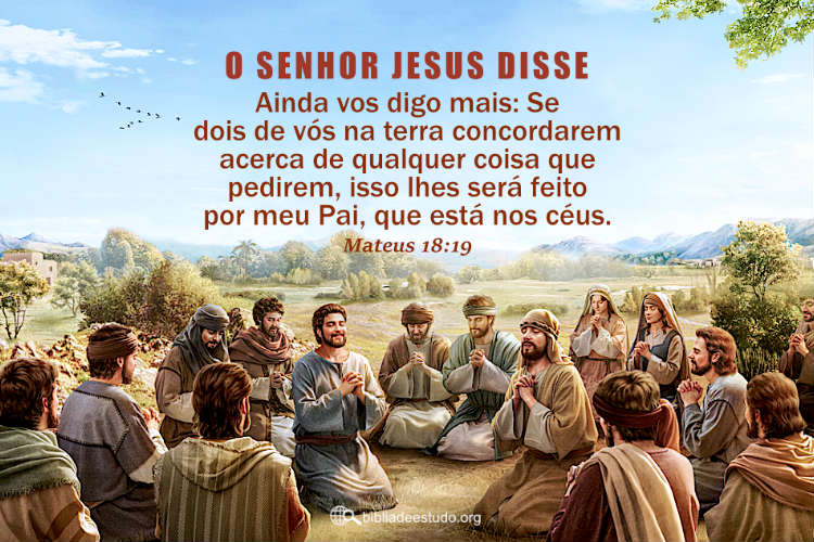Mateus 18:19 | Só com uma só mente podemos ter a obra do Espírito Santo