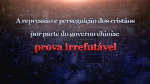 A repressão e perseguição dos cristãos por parte do governo chinês: prova irrefutável