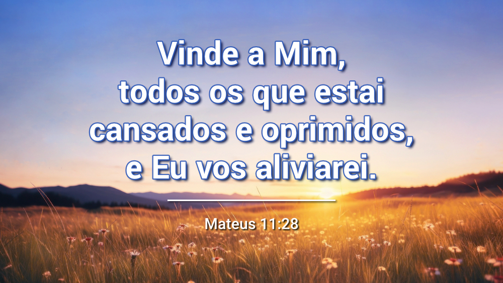 Versículo do Dia: Mateus 11:28 Estudo Bíblico