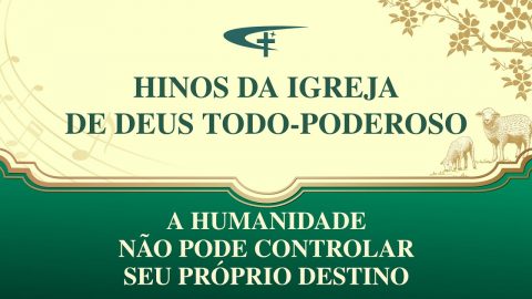 Melhor música gospel 2020 "A humanidade não pode controlar seu próprio destino"