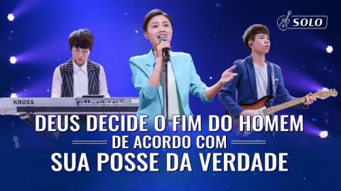 Música gospel 2020 "Deus decide o fim do homem de acordo com sua posse da verdade"