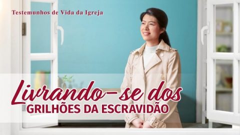Testemunho da Vida da Igreja "Livrando-se dos grilhões da escravidão" A história real dos cristão