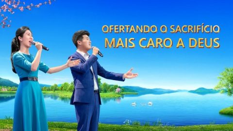 Ofertando o sacrifício mais caro a Deus
