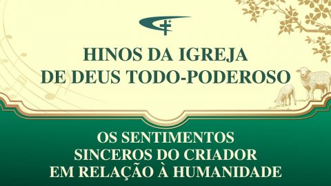 Melhor música gospel 2020 "Os sentimentos sinceros do Criador em relação à humanidade"