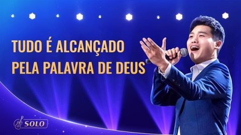 Melhor música gospel 2020 "Tudo é alcançado pela palavra de Deus"