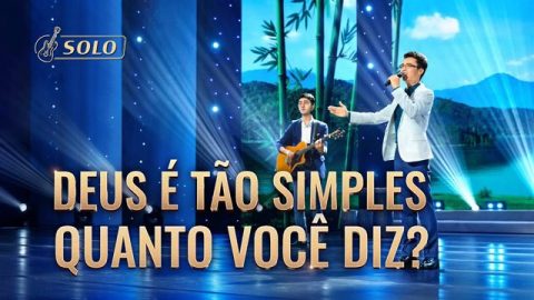 Música gospel 2020 Deus é tão simples quanto você diz