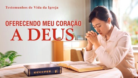 Testemunho evangélico 2020 "Oferecendo meu coração a Deus" A história real dos cristão