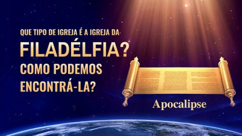 estudo sobre a igreja da Filadélfia