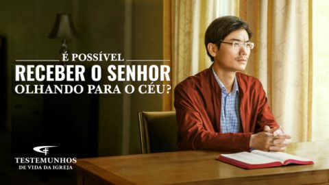 Testemunho de fé "É possível receber o Senhor olhando para o céu?"