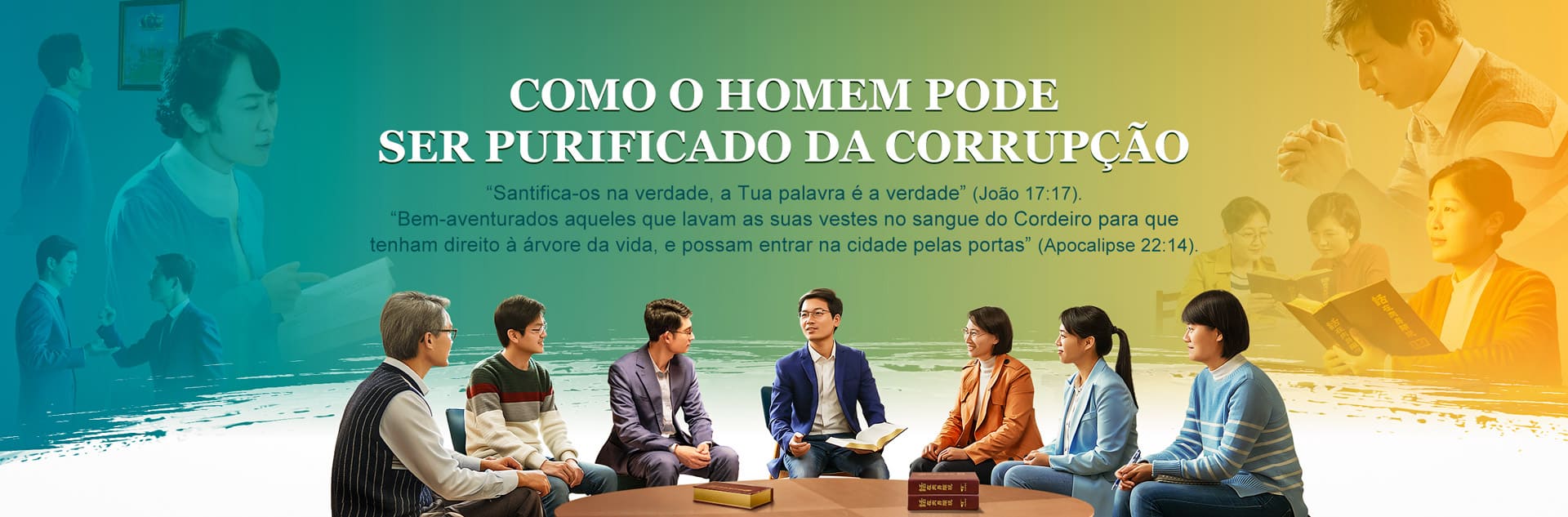  Como o homem pode ser purificado da corrupção